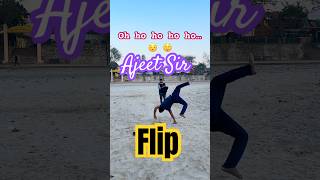 Ajeet Sir ka Flip #gym #health #vlog #shortvideo #enjoy #viral #friends #enjoy #art #happy #trending