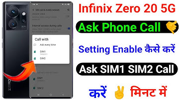 Infinix Zero 20 Ask Phone Call Setting । Ask Phone Call SIM1 SIM2 Call Kaise Kare