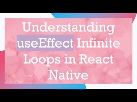 Understanding useEffect Infinite