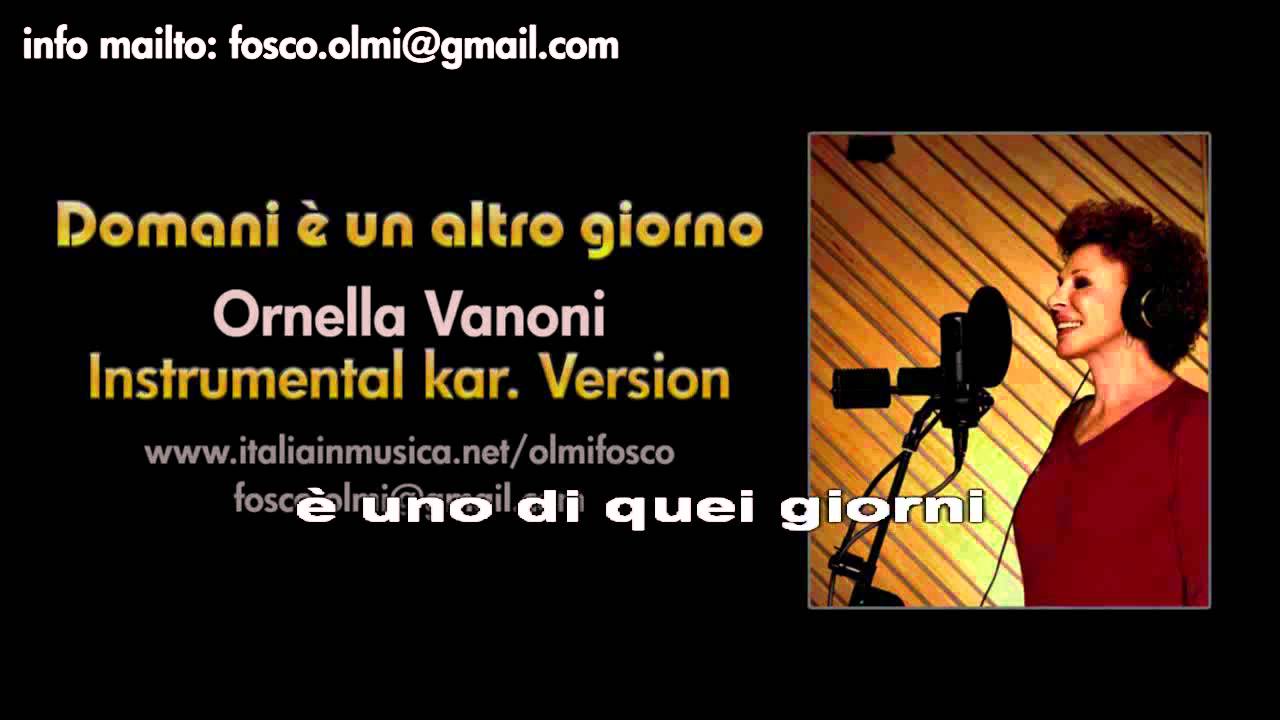 Ornella Vanoni Domani E Un Altro Giorno