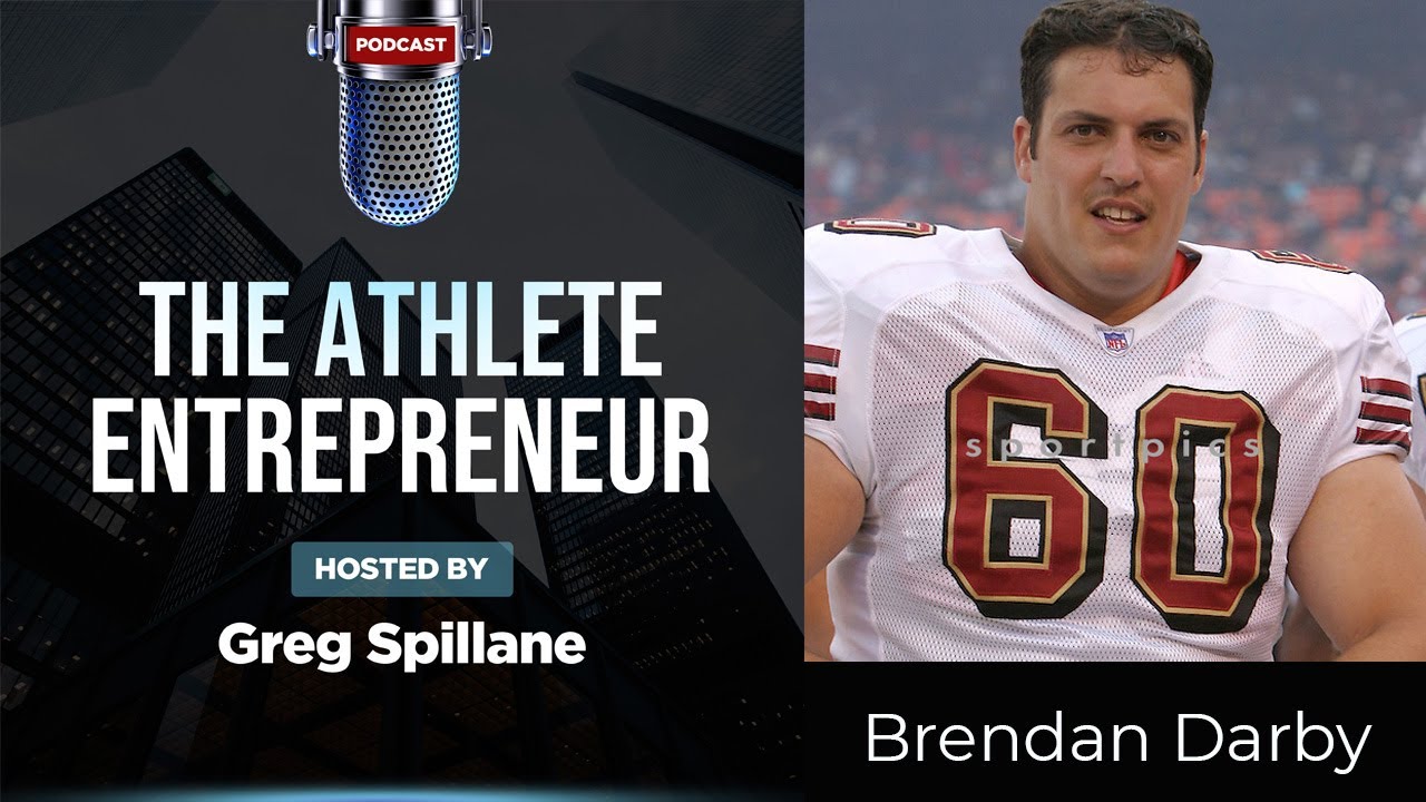 Brandon Darby | The Athletes Mindset, Corporate Culture, Enterprise Software Sales, & OKRs