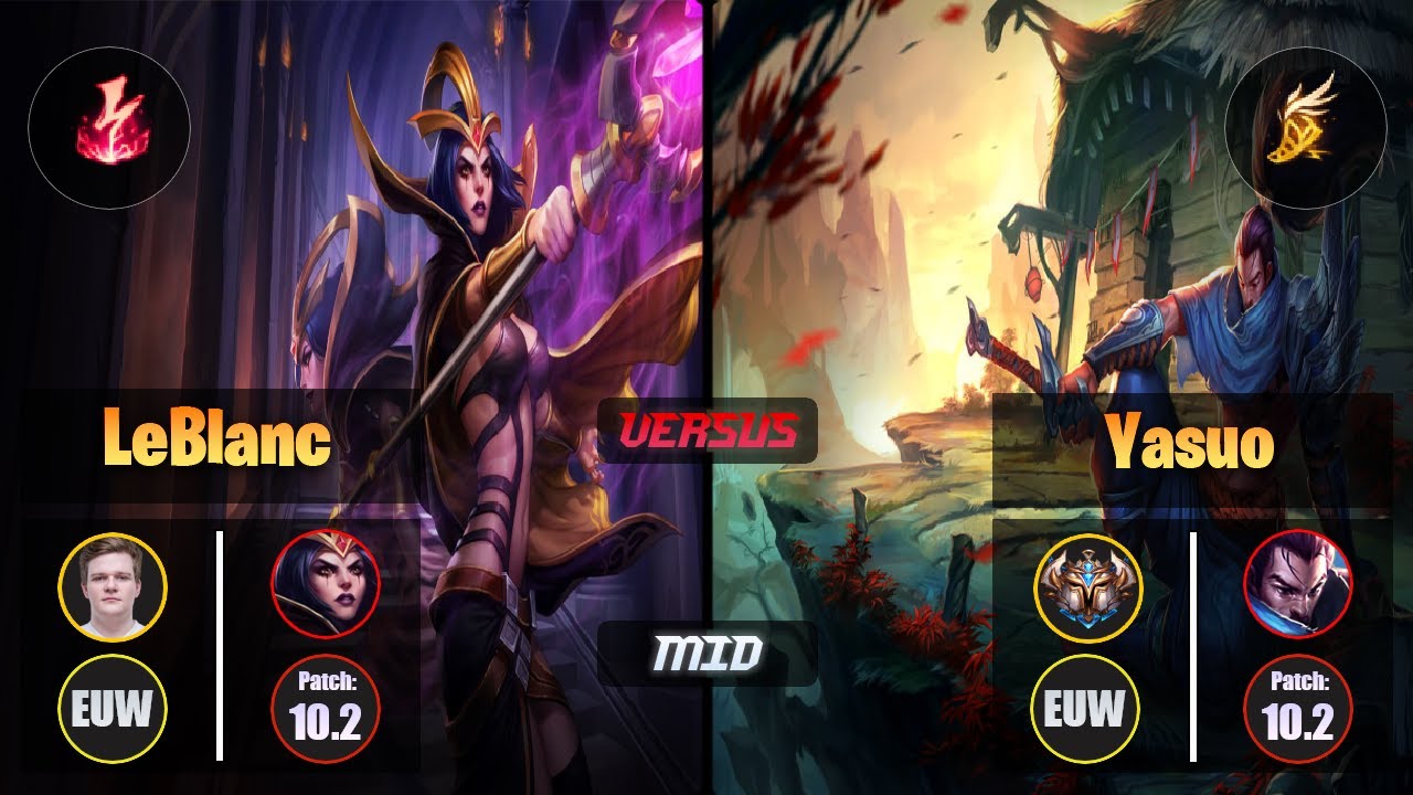 Jenax [Electrocute] LEBLANC (Mid) VS [Fleet Footwork] YASUO - Challenger EUW Patch 10.2