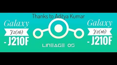 LineageOS 14.1 Naugat , ROM for Galaxy J2 (2016) - J210F
