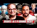 DEBATE : SACANI X THIAGO LIMA - ELON MUSK, IA E O GRANDE RESET - REDCAST