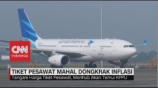 Tiket Pesawat Mahal Jadi 'Biang Kerok' Inflasi