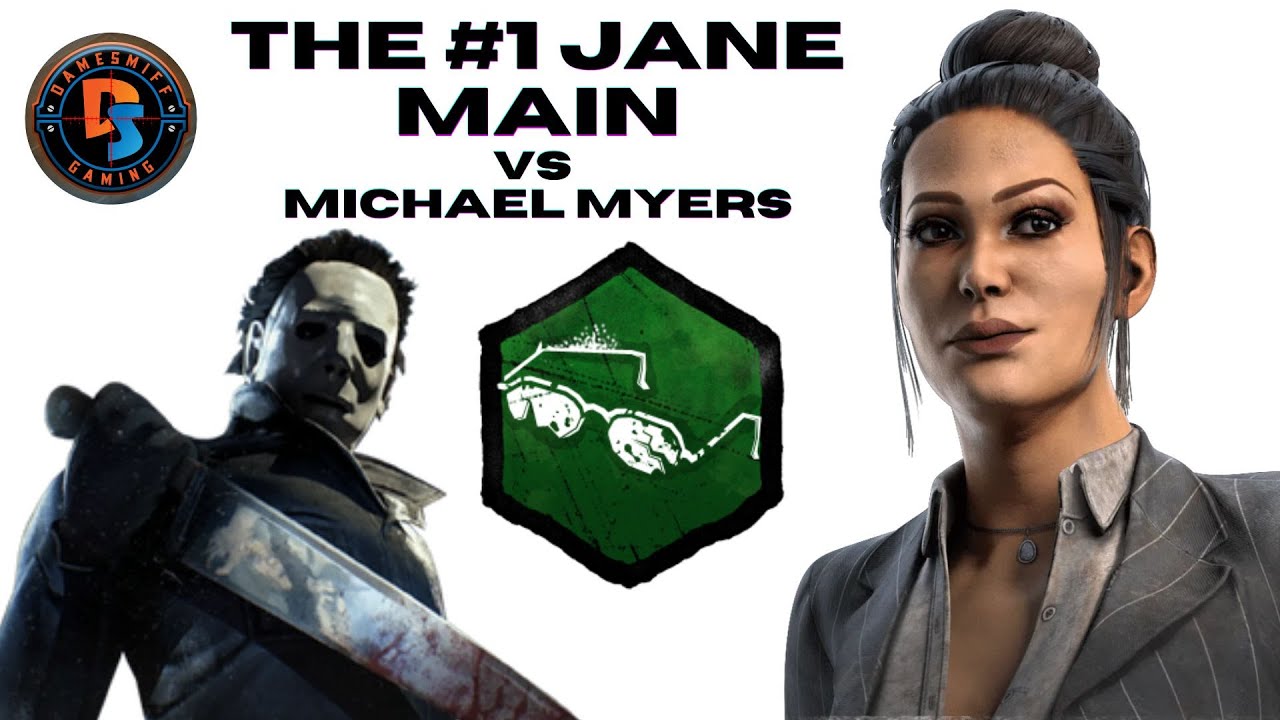 The #1 Jane Main on Dead By Daylight VS Michael Myers at Lerys Memorial ...