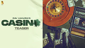 Casino (Official Teaser) | Rav Hanjra | Snappy | Hunny PK Films | Latest Punjabi Song 2021