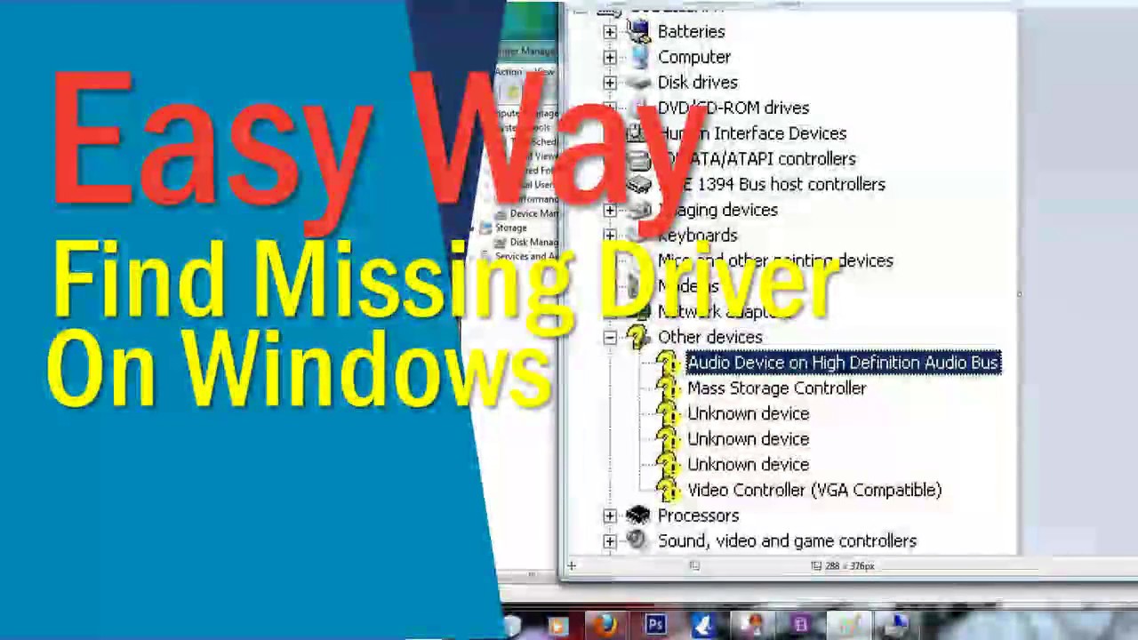 Missing Driver The Easy Way How To Find And Download Missing Driver