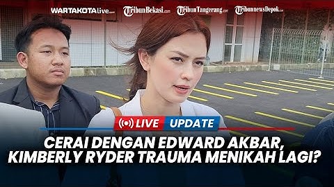 Cerai dengan Edward Akbar, Ini yang Membuat Kimberly Ryder Trauma Menikah Lagi