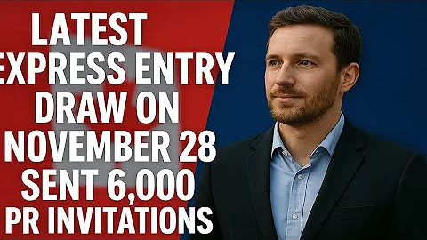 Last Express Entry Draw Of November 2025 Sent 6,000 PR Invitations