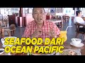 Aneka hidangan seafood dari resto ocean pacific ini memang nikmat | WISATA KULINER