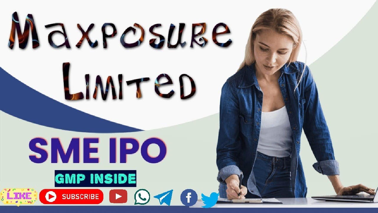 Maxposure Limited IPO 