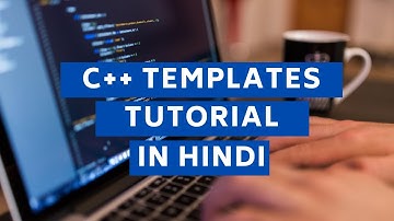 C++ templates tutorial in Hindi | Template Function | Part 1