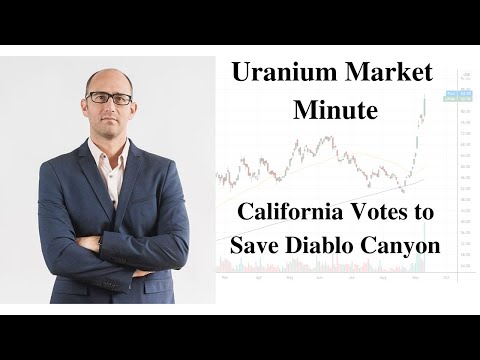 Uranium Market Minute – Episode 177: California Votes to Save Diablo Canyon Episode cover