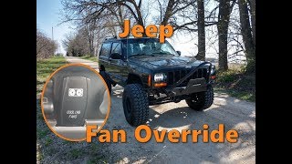 Jeep Cooling Fan Override Switch Install