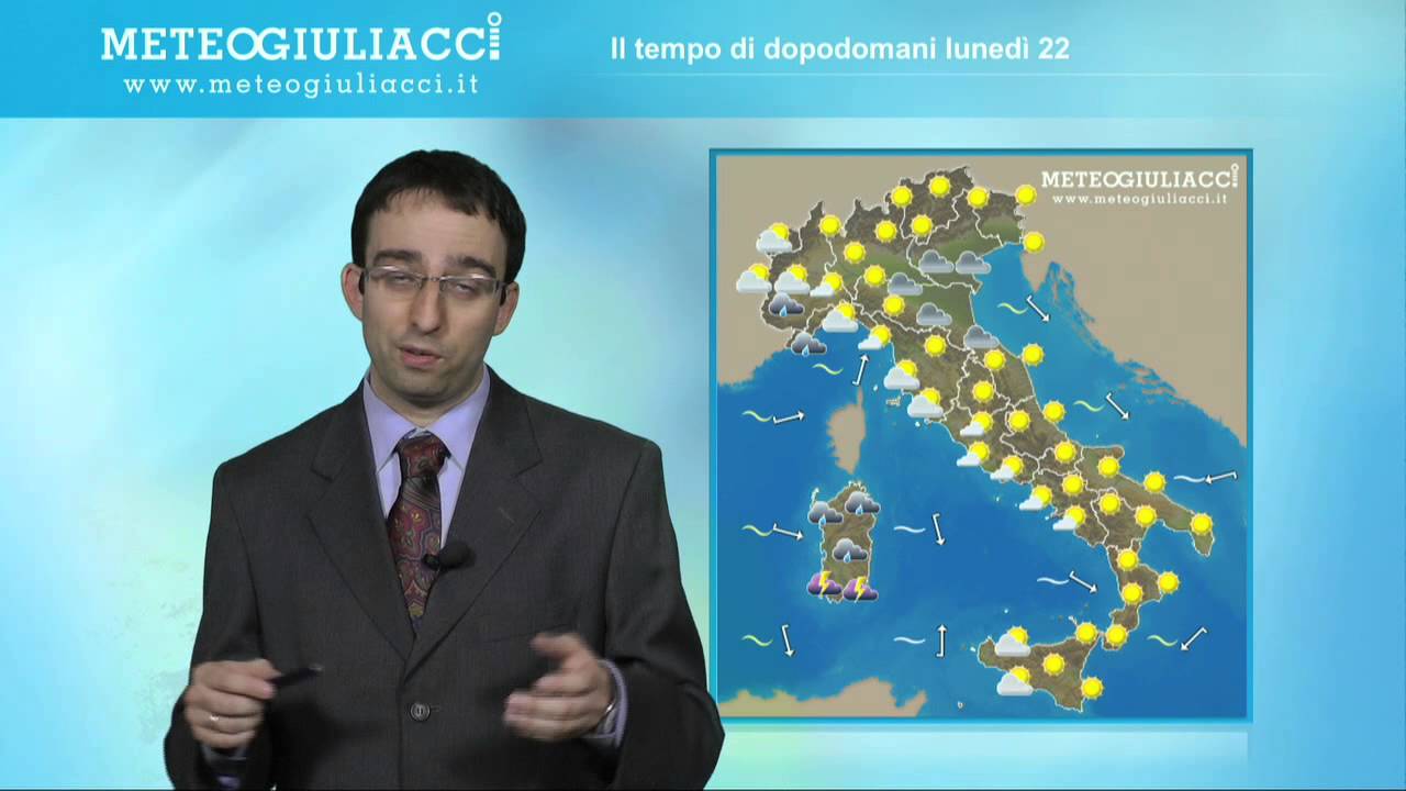 Meteo di dopodomani, Lunedì 22 Ottobre 2012