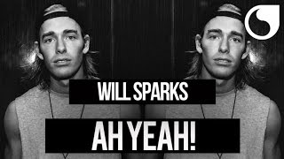 Will Sparks - Ah Yeah! (Original Mix) [Instrumental] Resimi