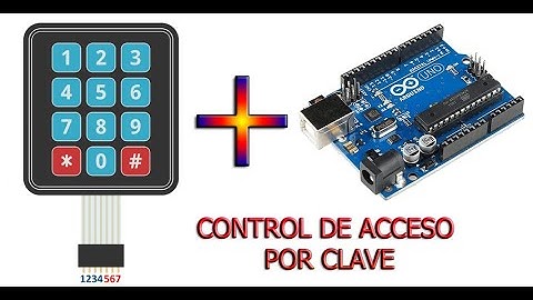 CONTROL DE ACCESO BASICO CON TECLADO MATRICIAL Y ARDUINO UNO