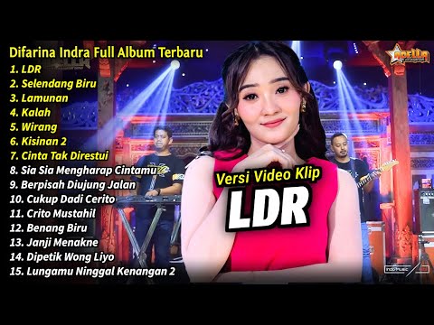 Difarina Indra Full Album || LDR, Selendang Biru, Lamunan, Difarina Indra Henny Adella Terbaru 2024