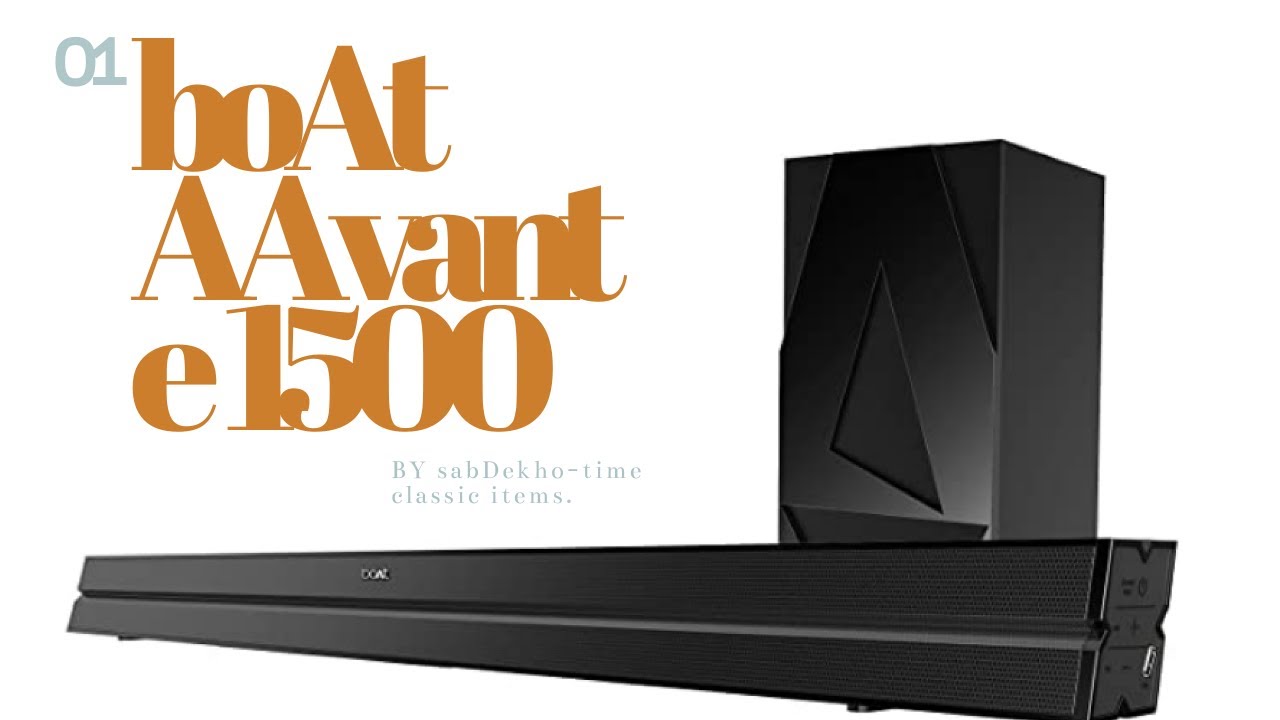 Unboxing and detailed review boAt Aavante Bar 1500 2.1 YouTube