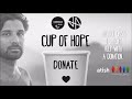 Cup of hope 2017  schirmchendrink dha  atish for volunteers for humanity