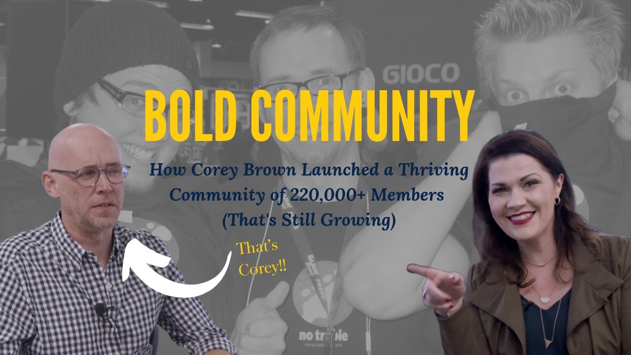 How to Launch a Thriving Online Community of 220,000+ Members | Corey Brown on Association Chat
