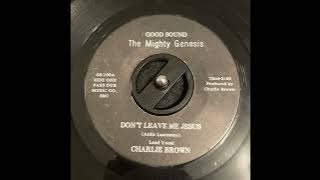 The Mighty Genesis - Don't Leave Me Jesus - Gospel Funk 45