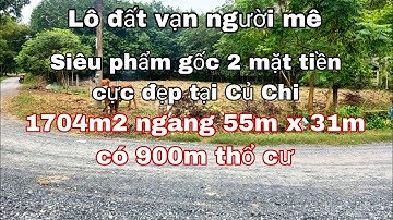 Nhà đất củ chi | giá rẻ | giới thiệu | Lô đất gốc 2 mặt tiền cực đẹp 1704m2 có tận 900m thổ cư