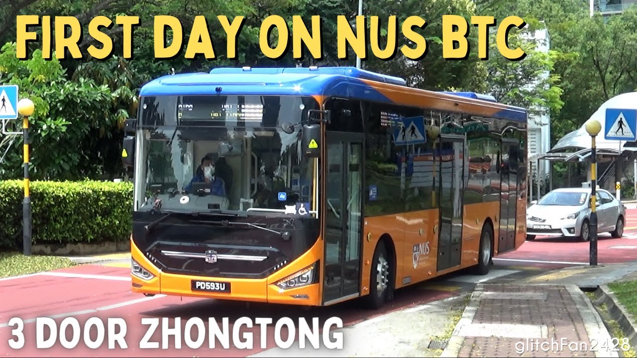[ComfortDelgro] First Day of 3 Door Zhongtong on NUS BTC - PD593U