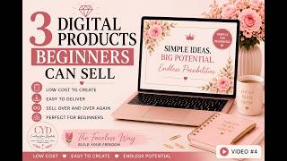 3 Digital Products Beginners Can Sell | Start Your Online Business Today 3 Digital Products Beginners Can Sell | Start Your Online Business Today