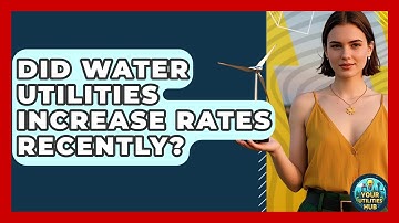 Did Water Utilities Increase Rates Recently? - Your Utilities Hub