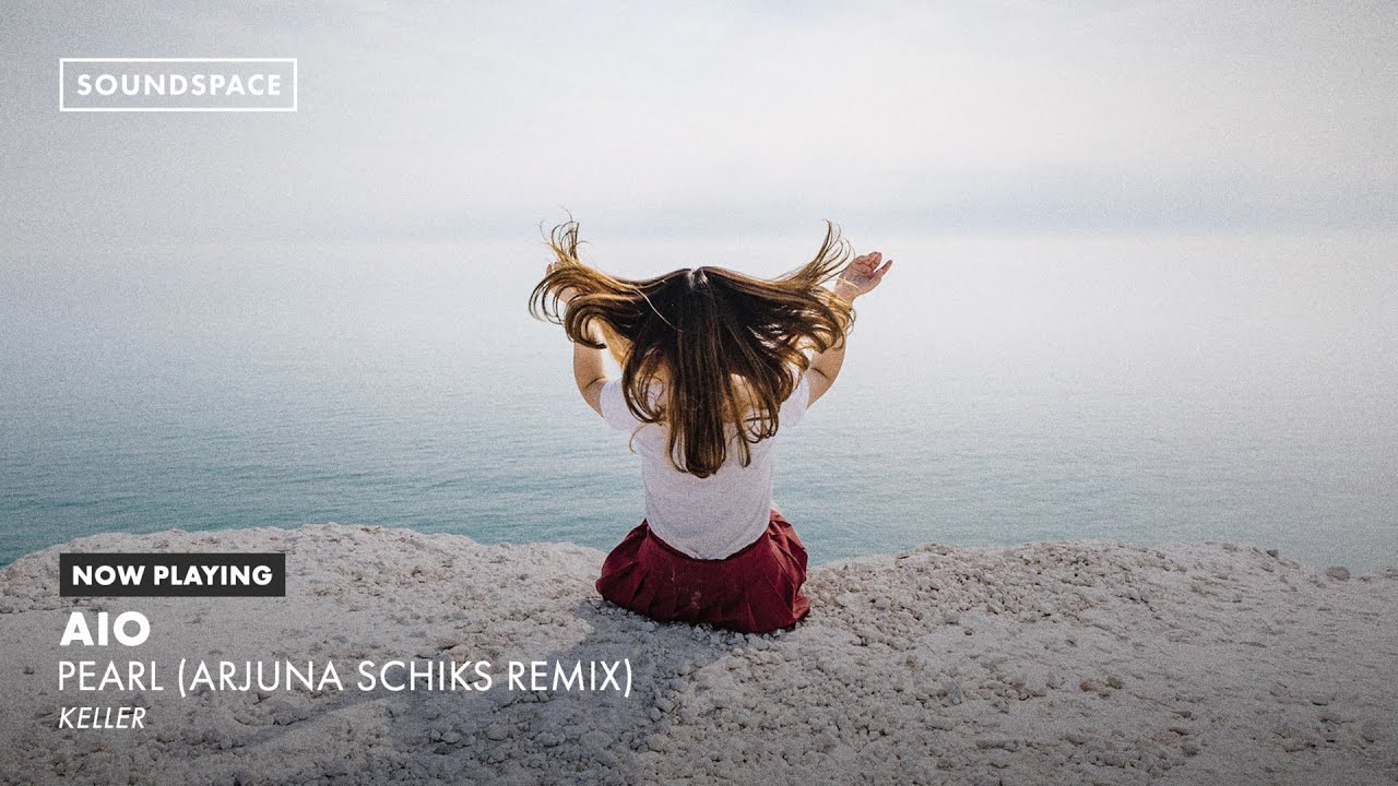 Guarda Aio - Pearl (Arjuna Schiks Remix) su YouTube Guarda Aio - Pearl (Arjuna Schiks Remix) su YouTube