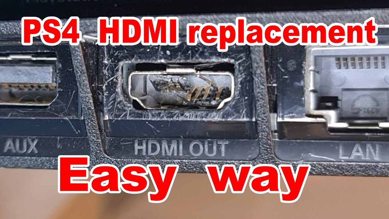 Ps4 HDMI Port repair Easy way. solution step by step. YouTube