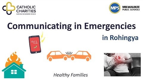 Communicating in Emergencies (Rohingya)