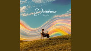 Deewane Cinematic