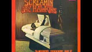 Screamin&#39; Jay Hawkins -  I&#39;m Lonely