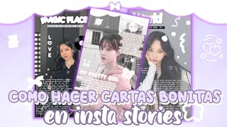 › ࣪ . COMO HACER CARTAS BONITAS EN INSTA STORIES collab w/ @milkberry05  ☆