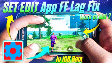 Set Edit Free Fire Lag Fix Test In 1GB Ram