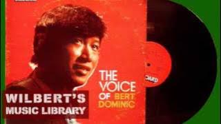 MY LOVE WILL NEVER DIE (Re-posted in stereo) - Bert Dominic