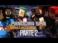 PANDORA 3 - IL FILM (Parte 2)