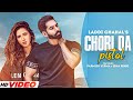 Chori da pistol laddi chahal ft parmish verma  isha rikhi latest punjabi song 2021 new song 2023