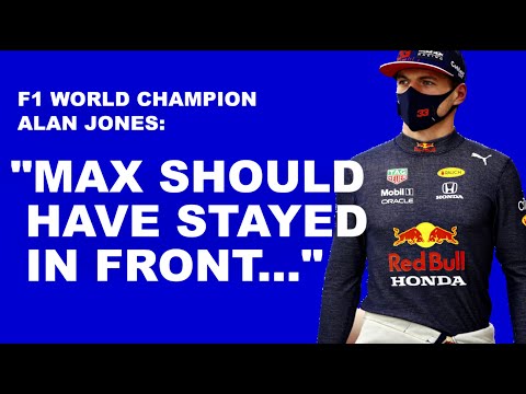 "Max should have stayed in front" - Alan Jones. By Peter Windsor