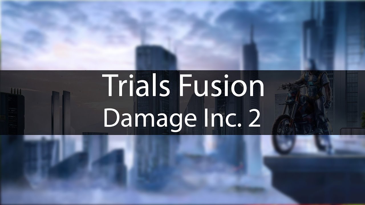 Trials Fusion PC - Damage Inc. 2