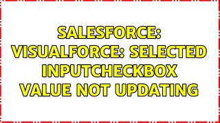 Salesforce Visualforce Selected Inputcheckbox Value Not Updating