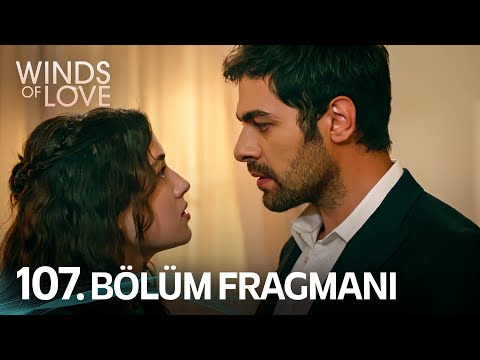 Rüzgarlı Tepe 107. Bölüm Fragmanı | Winds of Love Episode 107 Promo