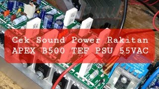 Tes APEX B500 TEF PSU TRAFO ERA 55VAC PESANAN.