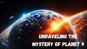 Planet 9: Unveiling the Secrets of Our Elusive Solar System