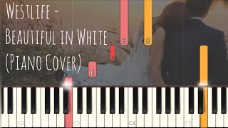 Westlife - Beautiful In White | Piano Pop Song Tutorial Sheet