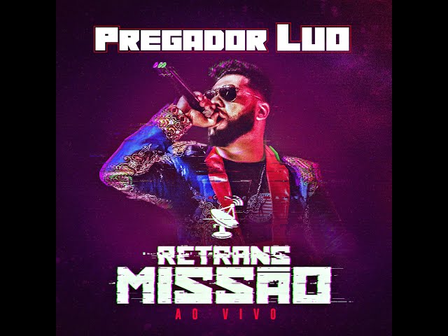 PREGADOR LUO - TESTEMUNHE