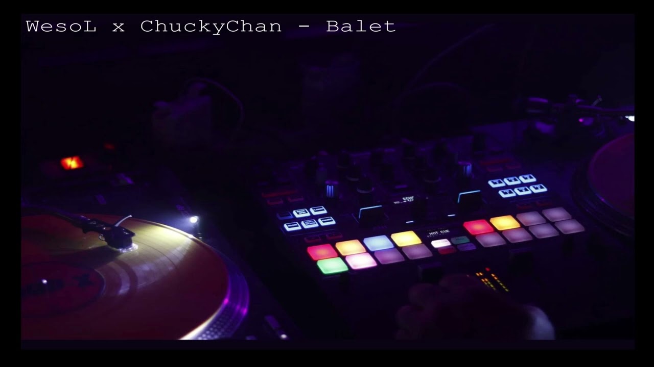 WesoŁ x ChuckyChan - Balet